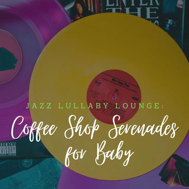 Jazz Lullaby Lounge: Coffee Shop Serenades for Baby