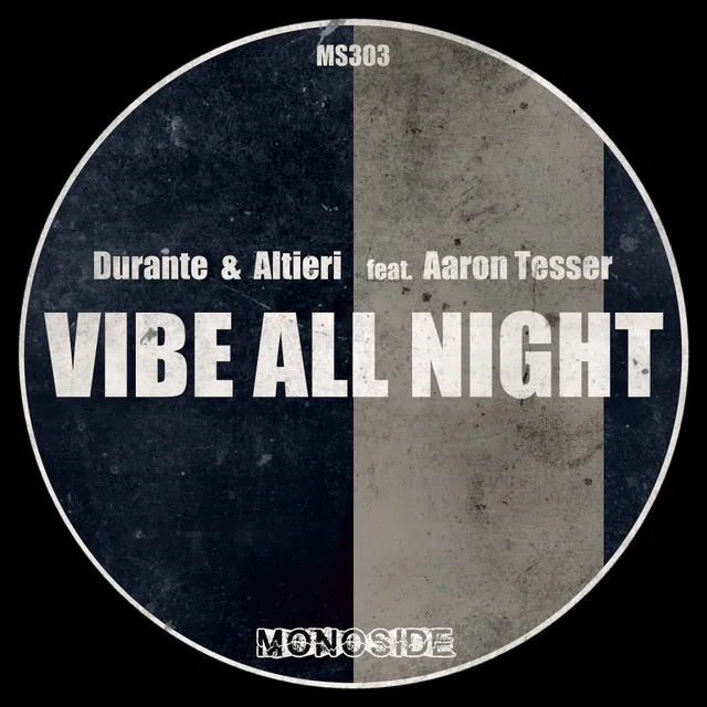 Vibe All Night - DU-AL Club Vocal Mix - Edit