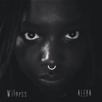 Witness by Aleya Jobson