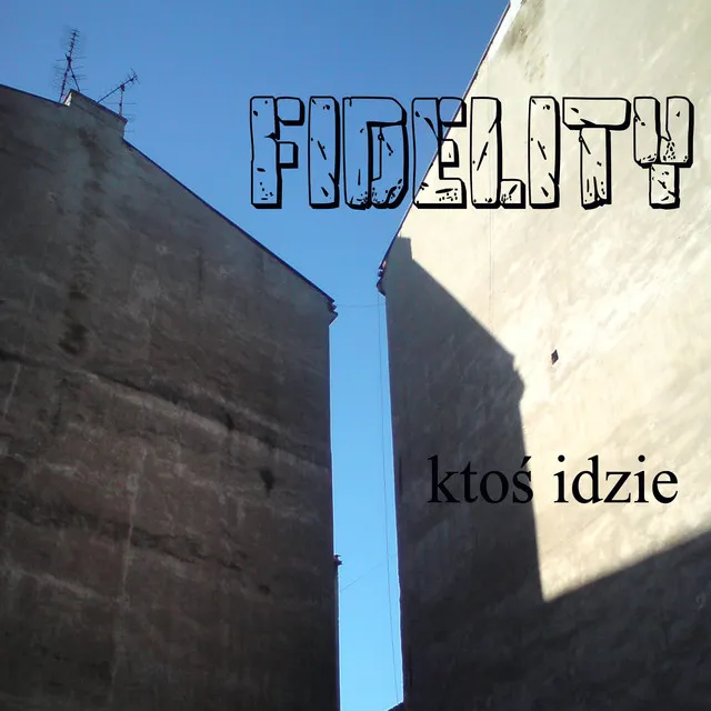 ktoś idzie