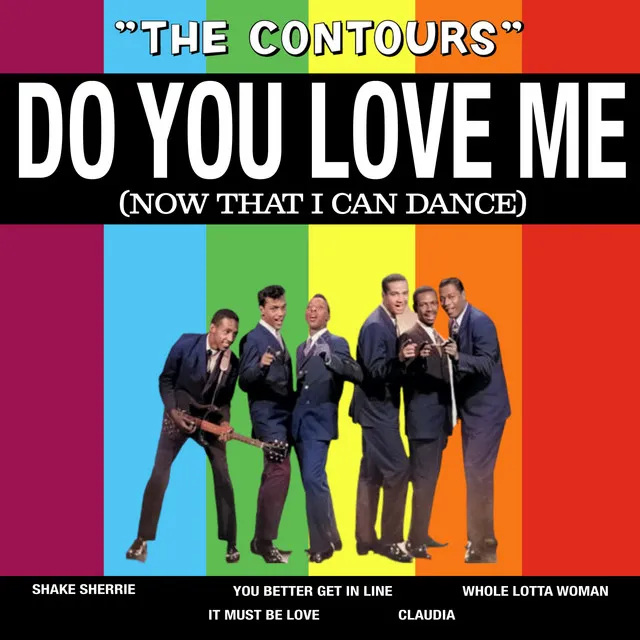 Do You Love Me (Now That I Can Dance)