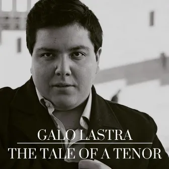 The Tale of a Tenor by Shane Mickelsen