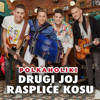 Drugi Joj Raspliće Kosu by Polkaholiki