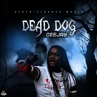 Dead Dog by CeeJay