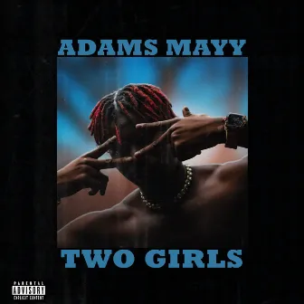 Two Girls by Adams Mayy