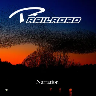 Narration by Railroad