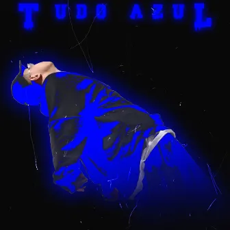 Tudo Azul by PurpleUzii