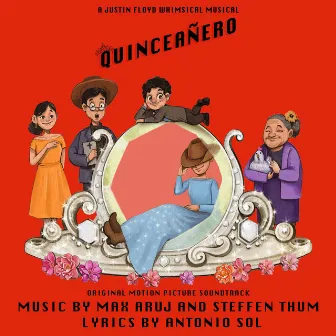 Quinceañero (Original Motion Picture Soundtrack) by Max Aruj