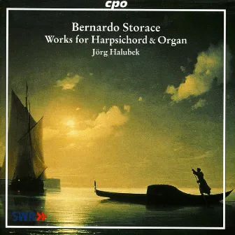 Storace, B.: Keyboard Music by Bernardo Storace