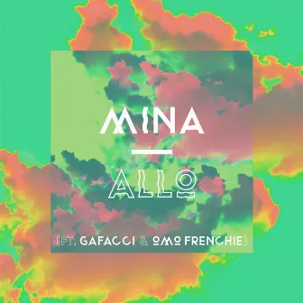 Allo by Mina