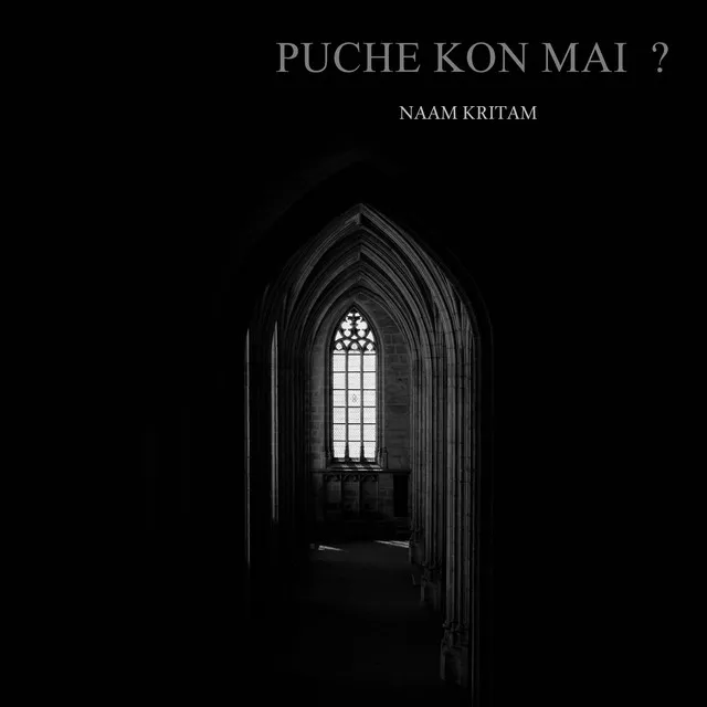 PUCHE KON MAI? (2021 Remastered version)