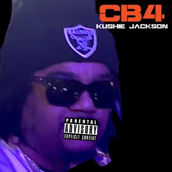 CB4 by Kushie Jackson