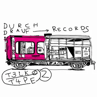 T3LK0 T4PE 2 by Durch Drauf