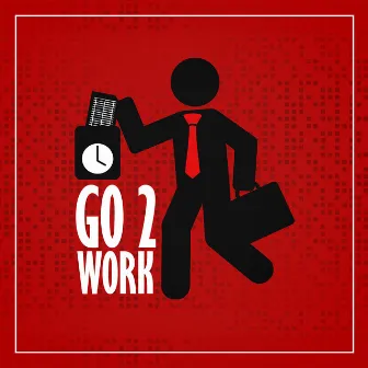 Go 2 Work by 187ky