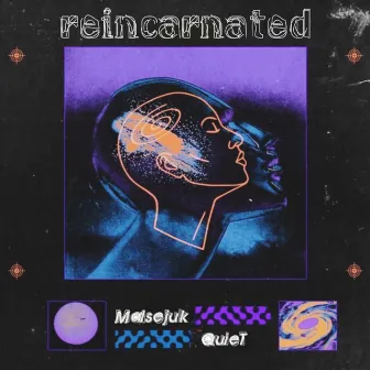 REINCARNATED by MalSejuk