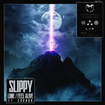 Lone / Feel Alive by Slippy