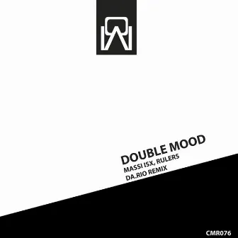 Double Mood by Rulers