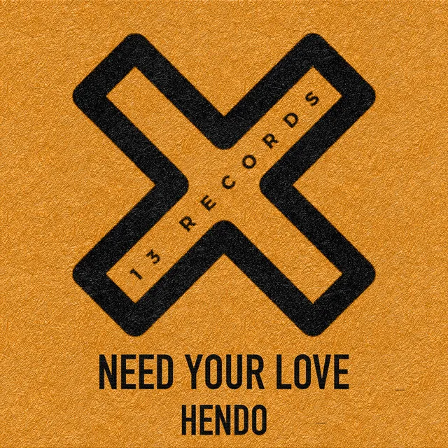 Need Your Love - Radio Edit