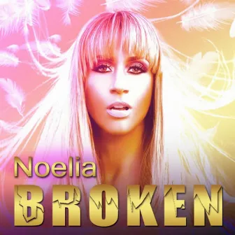 Broken by Noelia