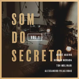 Som Do Secreto, Vol. 1 by Som Do Reino