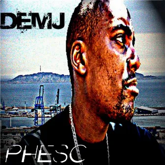 Phesc by Dem-J