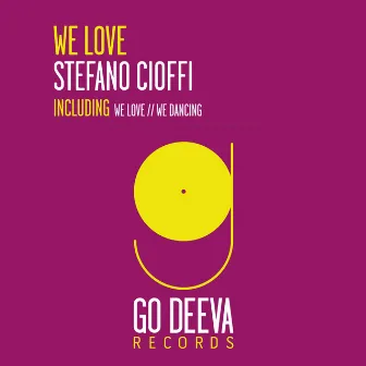 We Love by Stefano Cioffi