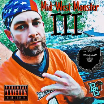 Mid-West Monster 3 by Ghetto-T.