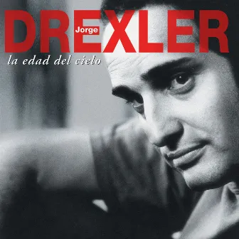 La Edad Del Cielo by Jorge Drexler