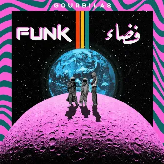 Fadaa Funk by Gourbilas