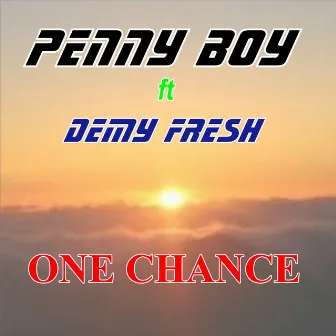 One Chance by Penny Boy