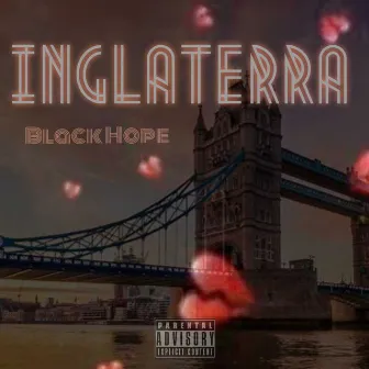 Inglaterra by Black Hope