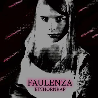 Einhornrap (Deluxe Edition) by FaulenzA