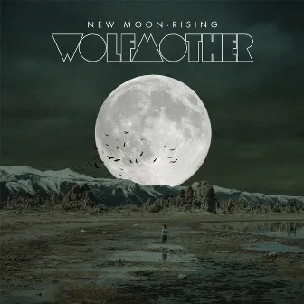 New Moon Rising by Wolfmother