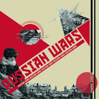 Russian Wars by Thoms Snooze