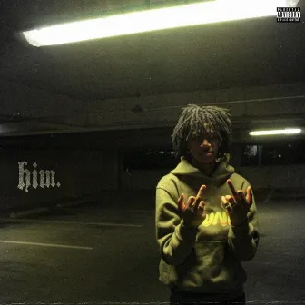 Him by Lil Keel