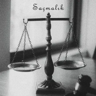 Saçmalık by Strach