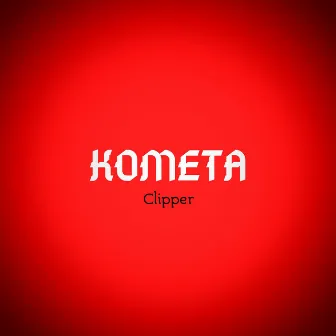 Комета by Clipper