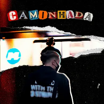 Caminhada by CpnaProd