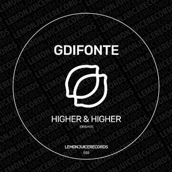 Higher & Higher by GDifonte