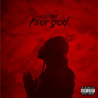 Fear God by Jaye Grant