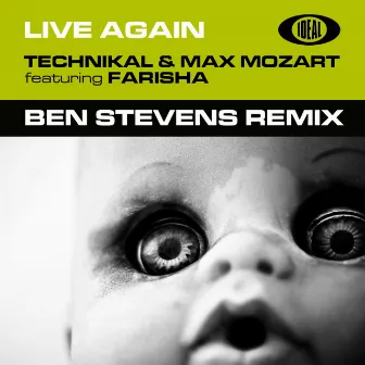 Live Again (Ben Stevens Remix) by Max Mozart