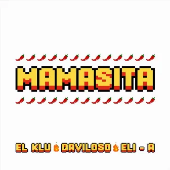 Mamasita by El Klu