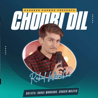 Choori Dil by Shoaib Majeed