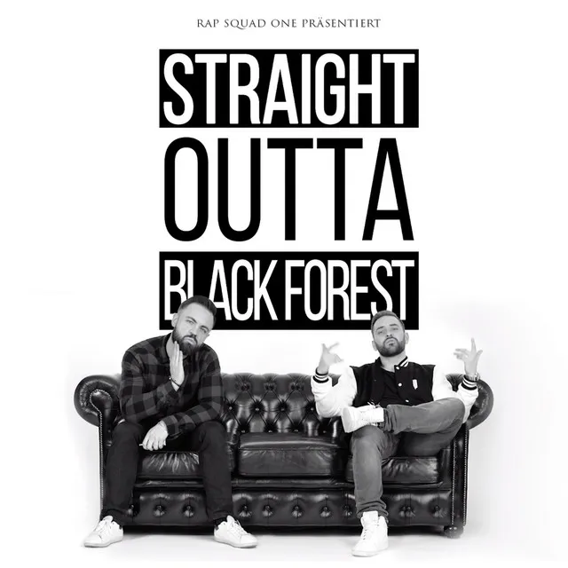 Straight Outta Black Forest