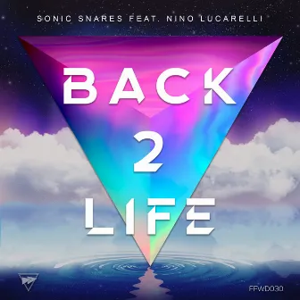 Back 2 Life by Sonic Snares