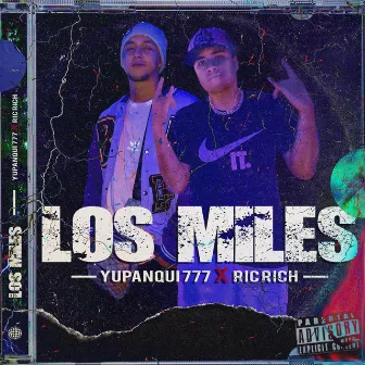 Los Miles by Yupanqui777