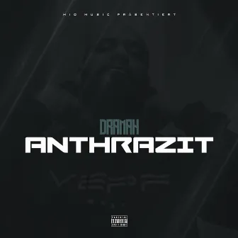 Anthrazit by DRAMAH