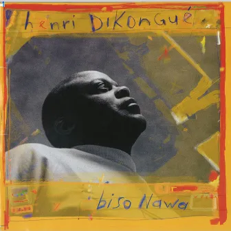 Biso Nawa by Henri Dikongué