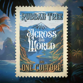 Across The World by One Culture