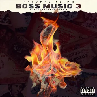 Boss Music 3: International Slimm by Natomas Slimm